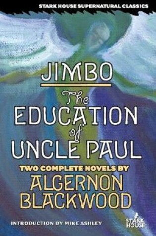 Cover of Jimbo / The Education of Uncle Paul