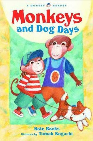 Cover of Monkeys and Dog Days