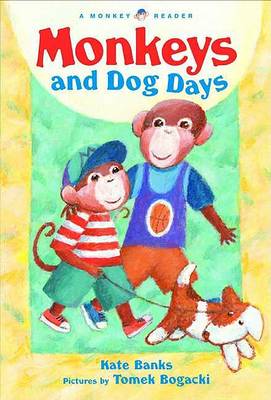 Cover of Monkeys and Dog Days