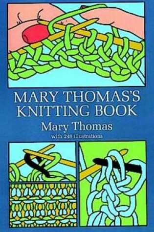 Cover of Mary Thomas's Knitting Book