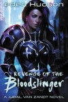 Book cover for Revenge of the Bloodslinger