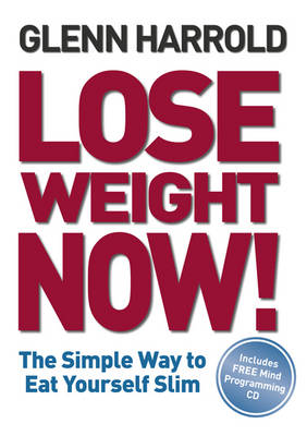 Book cover for Lose Weight Now!