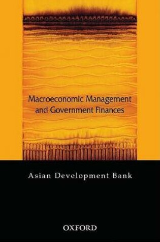 Cover of Macroeconomic Management and Government Finance