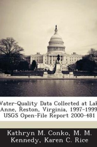 Cover of Water-Quality Data Collected at Lake Anne, Reston, Virginia, 1997-1999