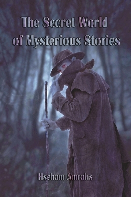 Book cover for The Secret World of Mysterious Stories