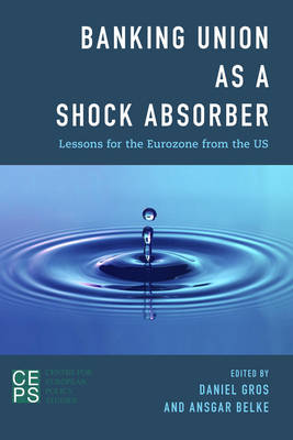 Book cover for Banking Union as a Shock Absorber