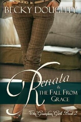 Cover of Renata and the Fall from Grace