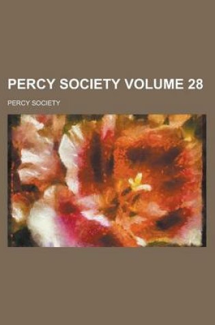 Cover of Percy Society Volume 28