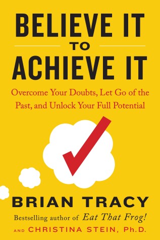 Book cover for Believe It to Achieve It