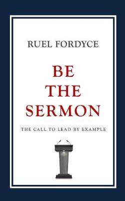 Book cover for Be The Sermon