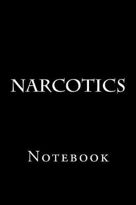 Book cover for Narcotics