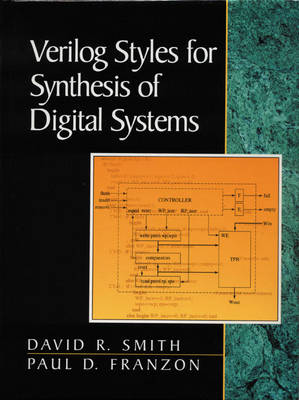 Book cover for Verilog Styles for Synthesis of Digital Systems