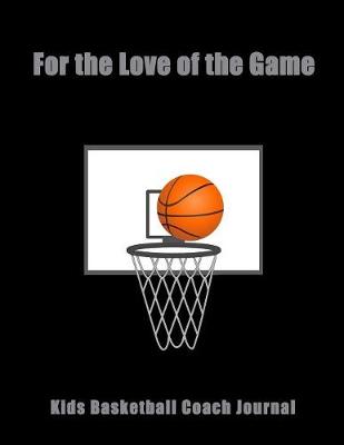 Book cover for For The Love Of The Game