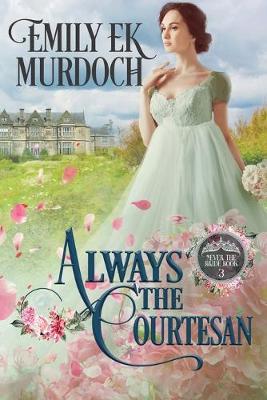 Cover of Always the Courtesan