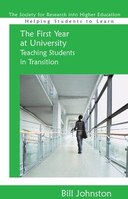 Book cover for The First Year at University: Teaching Students in Transition