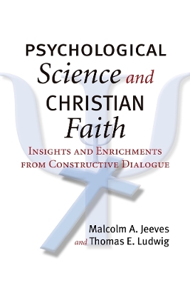 Book cover for Psychological Science and Christian Faith