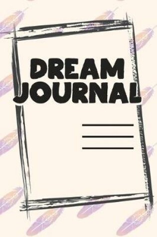 Cover of Dream Journal