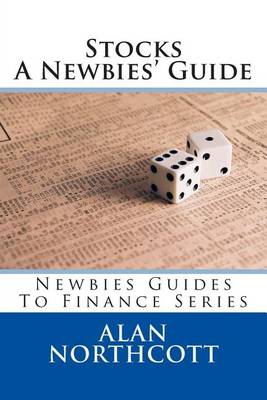 Book cover for Stocks A Newbies' Guide