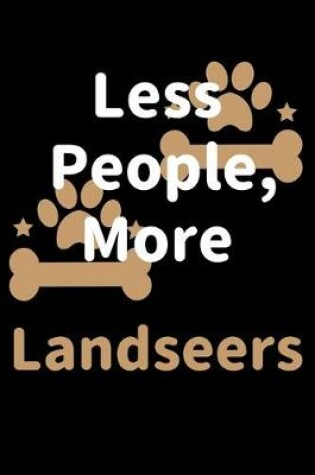 Cover of Less People, More Landseers