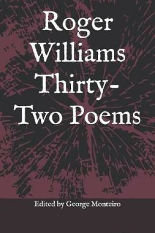 Cover of Roger Williams Thirty-Two Poems