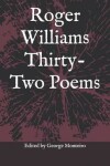 Book cover for Roger Williams Thirty-Two Poems