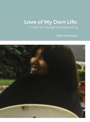 Book cover for Love of My Own Life