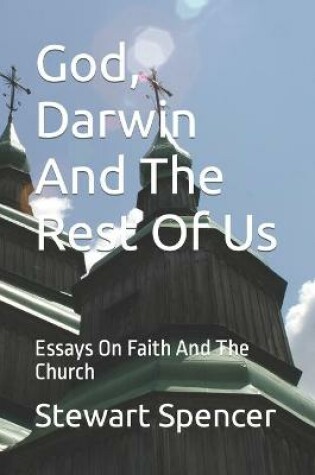 Cover of God, Darwin And The Rest Of Us