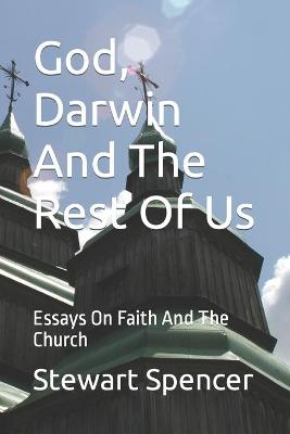 Book cover for God, Darwin And The Rest Of Us