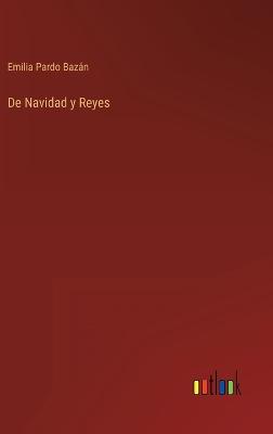 Book cover for De Navidad y Reyes