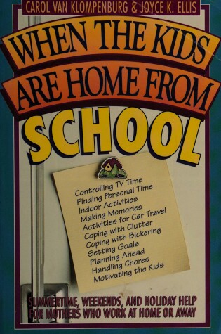 Cover of When Kids Come Home from School