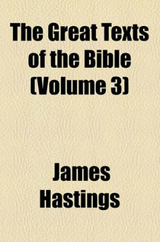 Cover of The Great Texts of the Bible (Volume 3)