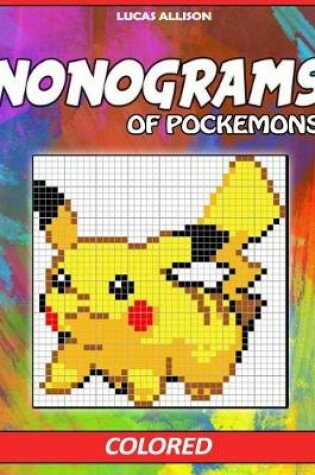 Cover of Nonograms of Pokemons