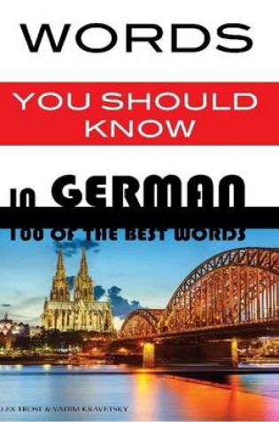 Cover of Words You Should Know In German: 100 of the Best Words