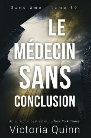 Cover of Le médecin sans conclusion