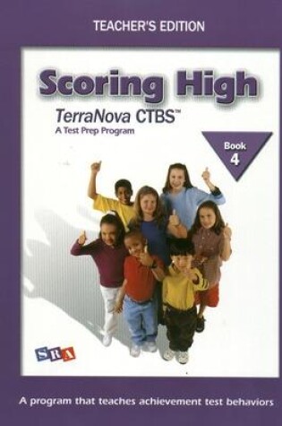 Cover of Scoring High on the TerraNova CTBS, Teacher's Edition with Poster, Grade 4