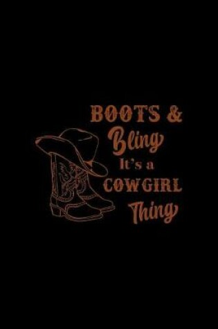 Cover of Boots & Bling It's A Cowgirl Thing