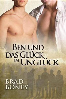 Book cover for Ben Und Das Gluck Im Ungluck