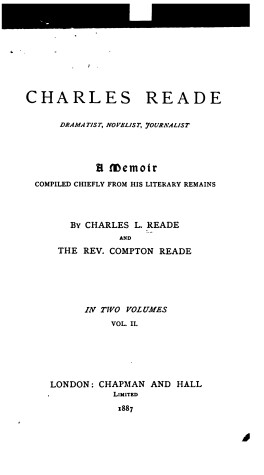 Book cover for Charles Reade, Dramatist, Novelist, Journalist