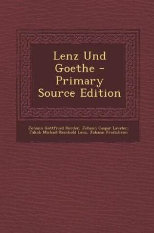 Cover of Lenz Und Goethe - Primary Source Edition