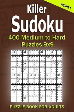 Cover of Killer Sudoku Puzzle Book for Adults