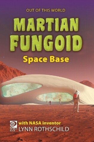 Cover of Martian Fungoid Space Base