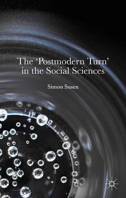 Book cover for The 'Postmodern Turn' in the Social Sciences