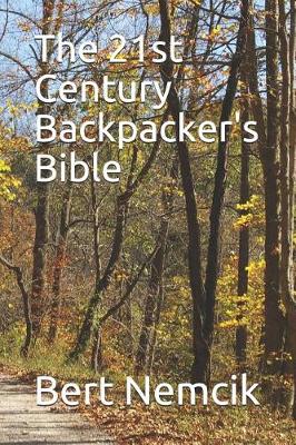 Book cover for The 21st Century Backpacker's Bible