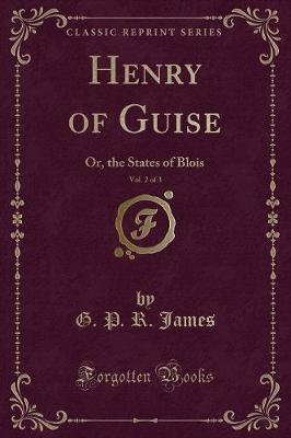 Book cover for Henry of Guise, Vol. 2 of 3