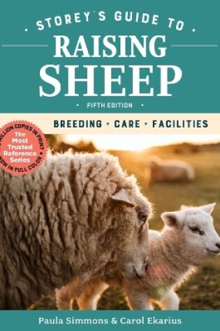 Cover of Storey's Guide to Raising Sheep, 5th Edition: Breeding, Care, Facilities