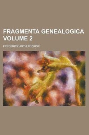 Cover of Fragmenta Genealogica Volume 2