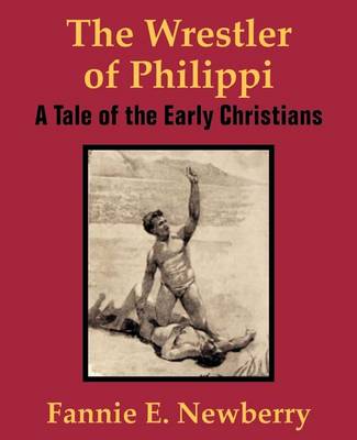 Book cover for The Wrestler of Philippi