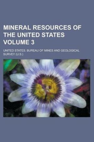 Cover of Mineral Resources of the United States Volume 3