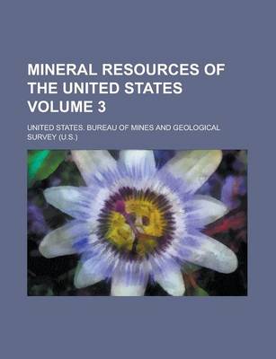 Book cover for Mineral Resources of the United States Volume 3