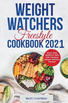 Book cover for Weight Watchers Freestyle Cookbook 2021